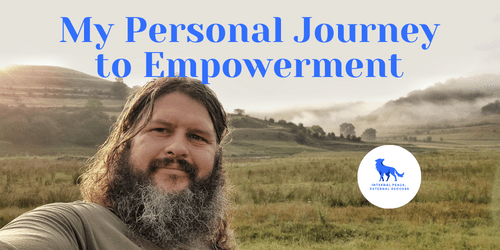 My Personal Journey to Empowerment